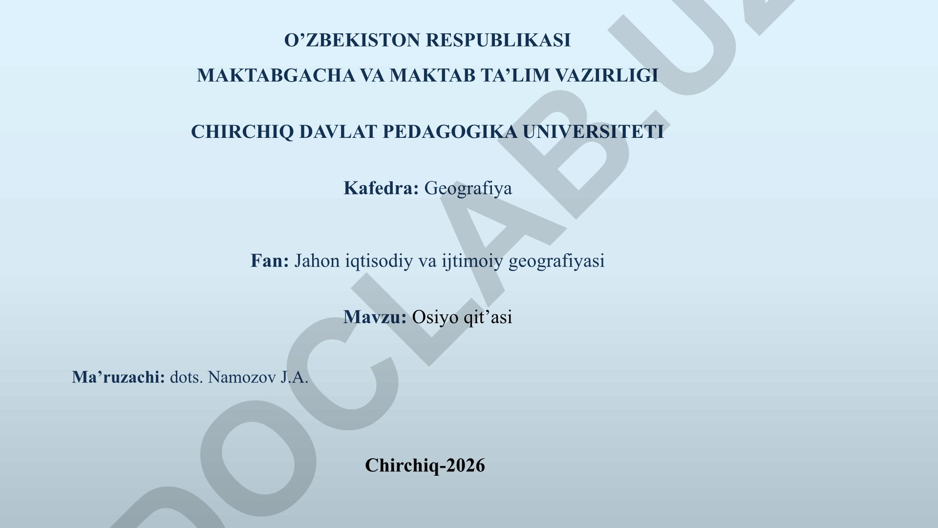 Osiyo qit'asi: geografik o'rni, tabiiy resurslari va iqtisodiyoti
