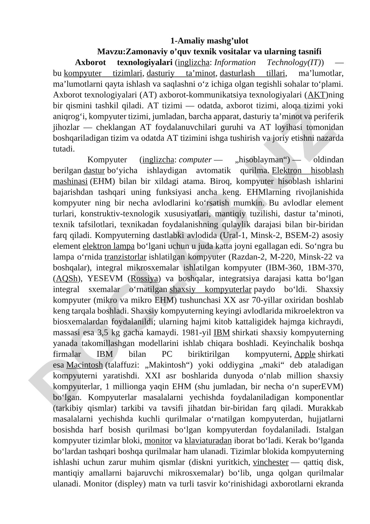 Axborot texnologiyalari (AT) axborot-kommunikatsiya texnologiyalari (AKT)ning bir qismini tashkil qi