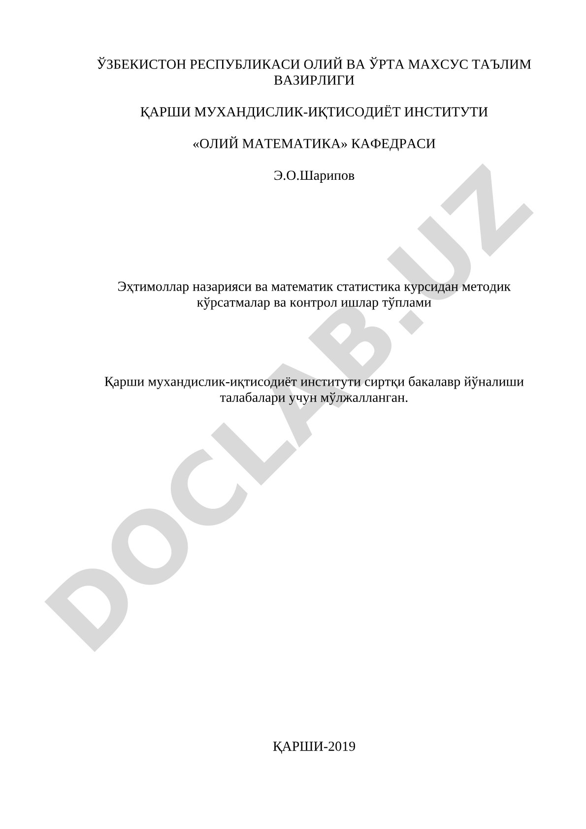 Ehtimollar nazariyasi va matematik statistikadan metodik ko'rsatmalar va nazorat ishlari