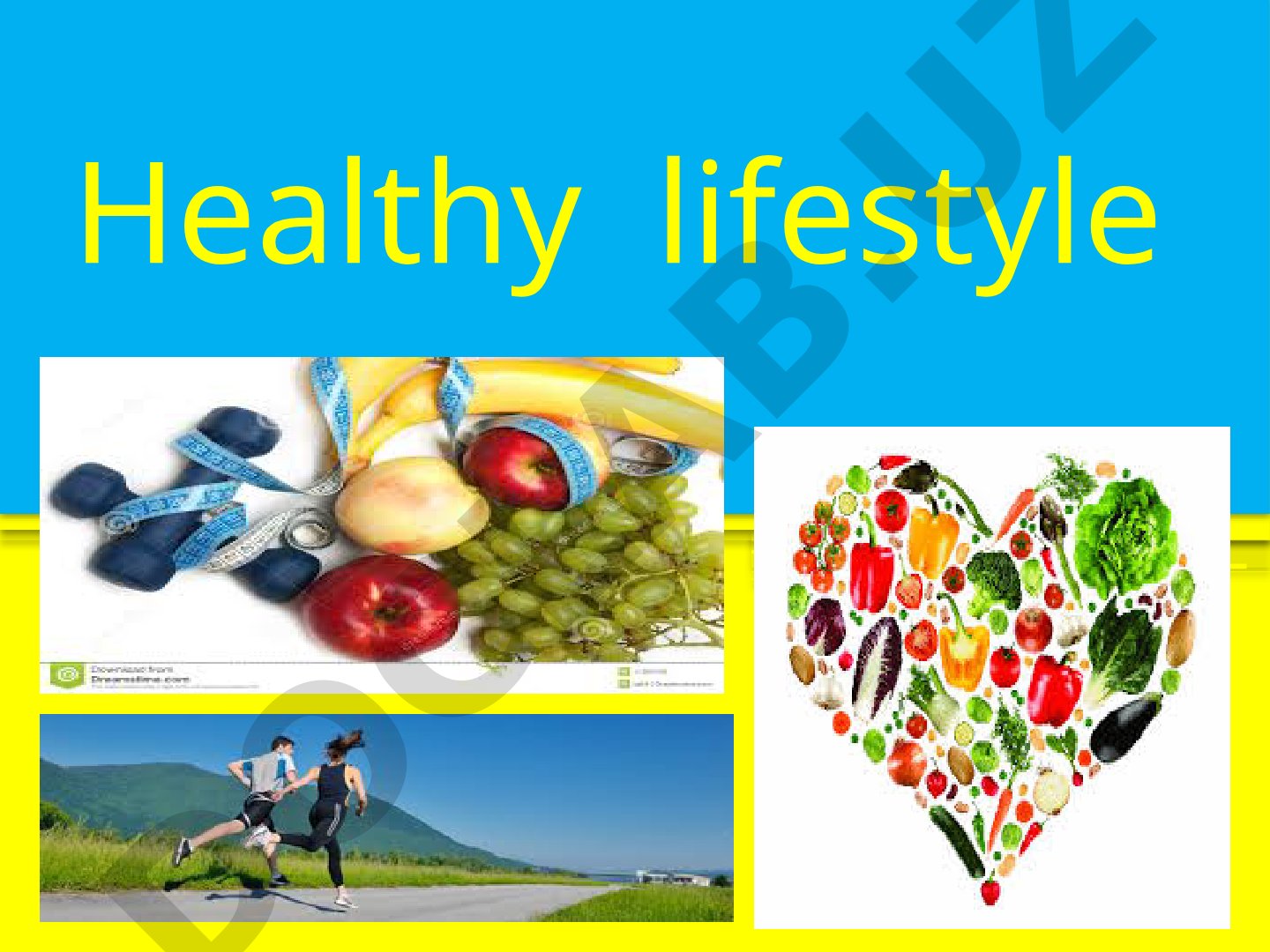 Healthy lifestyle