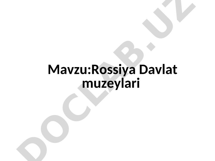Rossiya Davlat muzeylari