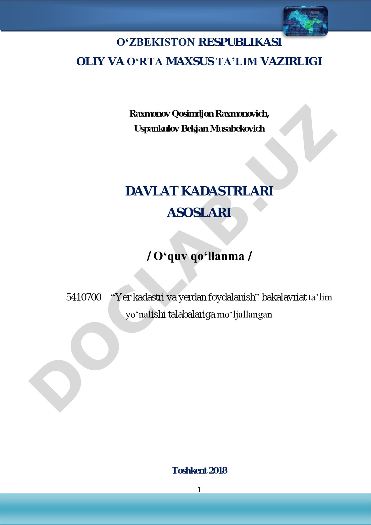 Kadastr tarixi, xorijiy tajriba, O'zbekistonda davlat kadastrlari yuritish tartibi