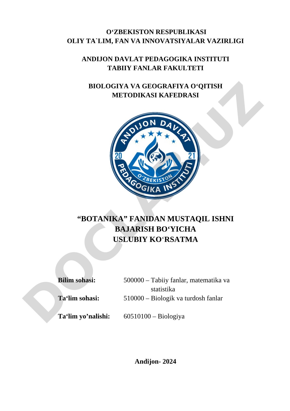 Botanika fanidan mustaqil ish bajarish bo'yicha uslubiy ko'rsatma