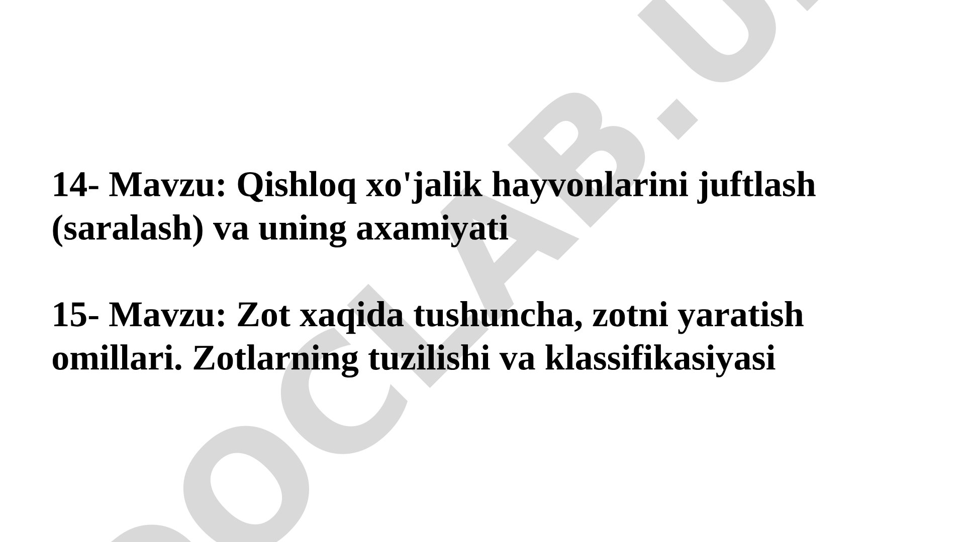 Qishloq xo'jalik hayvonlarini juftlash (saralash) va zot haqida tushuncha