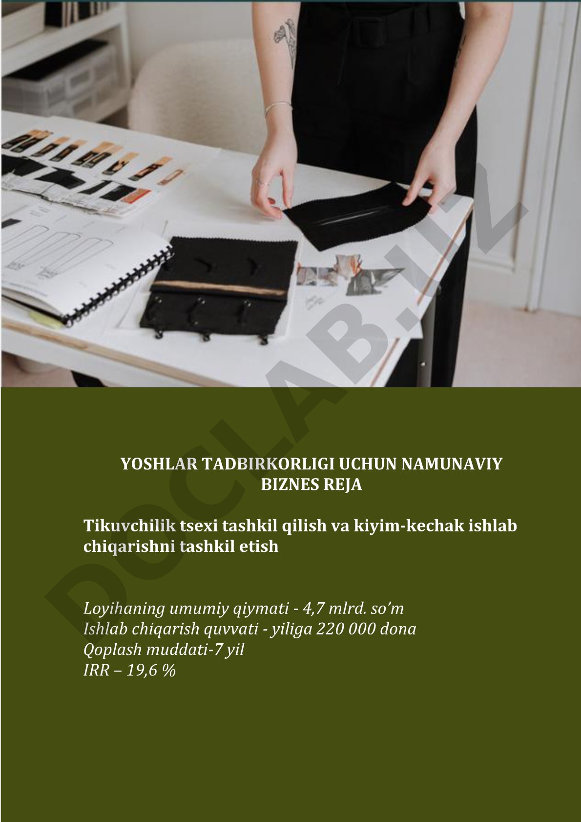 Yoshlar tadbirkorligi uchun namunaviy biznes reja: Tikuvchilik tsexi tashkil qilish va kiyim-kechak ishlab chiqarishni tashkil etish