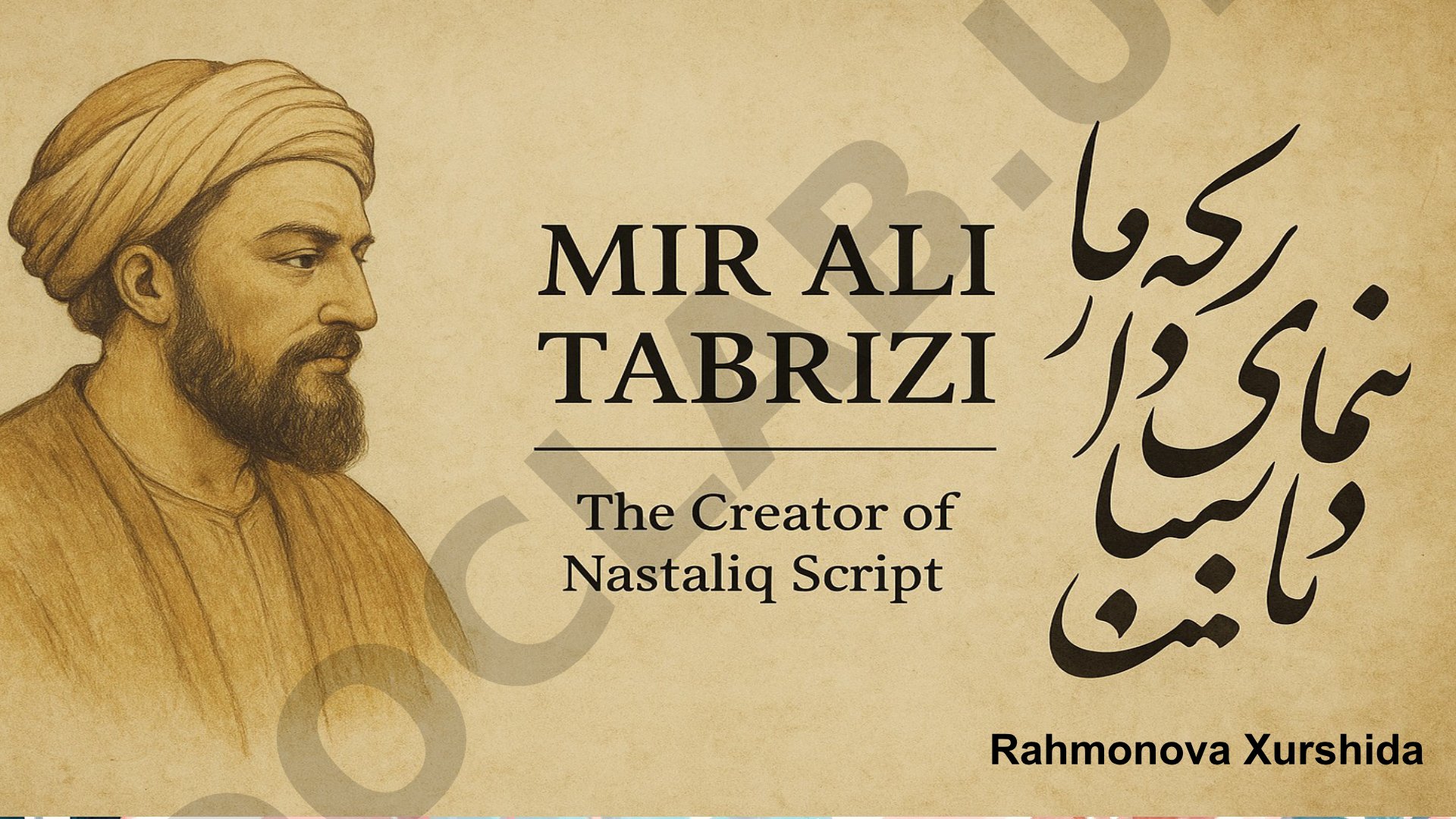 Mir Ali Tabriziy xattotlik san'ati va merosi
