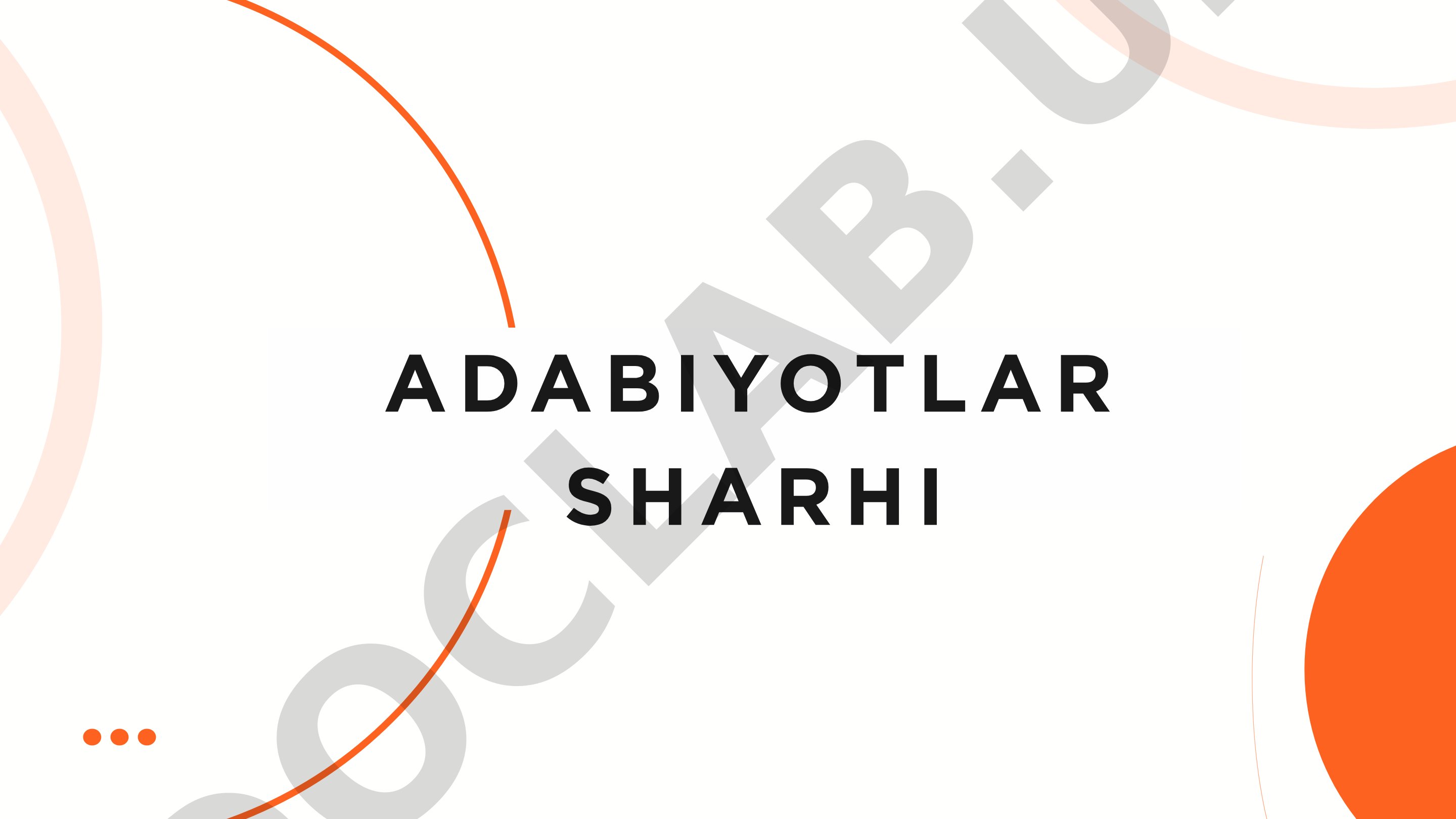 Adabiyotlar sharhi va uni yozish bosqichlari