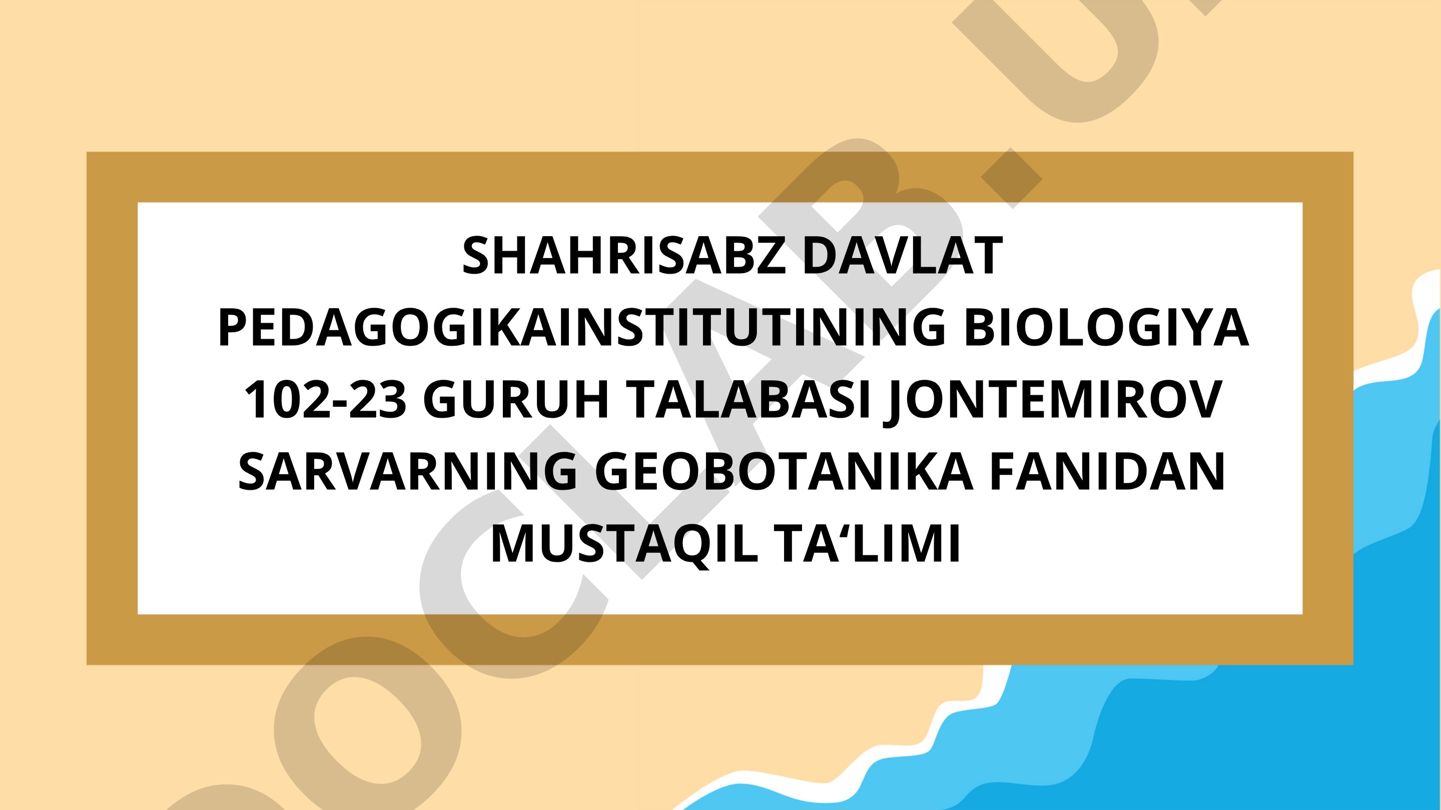 Togʻ oʻsimliklarini gerbariydan aniqlash va ilmiy nomini jadvalda yozish