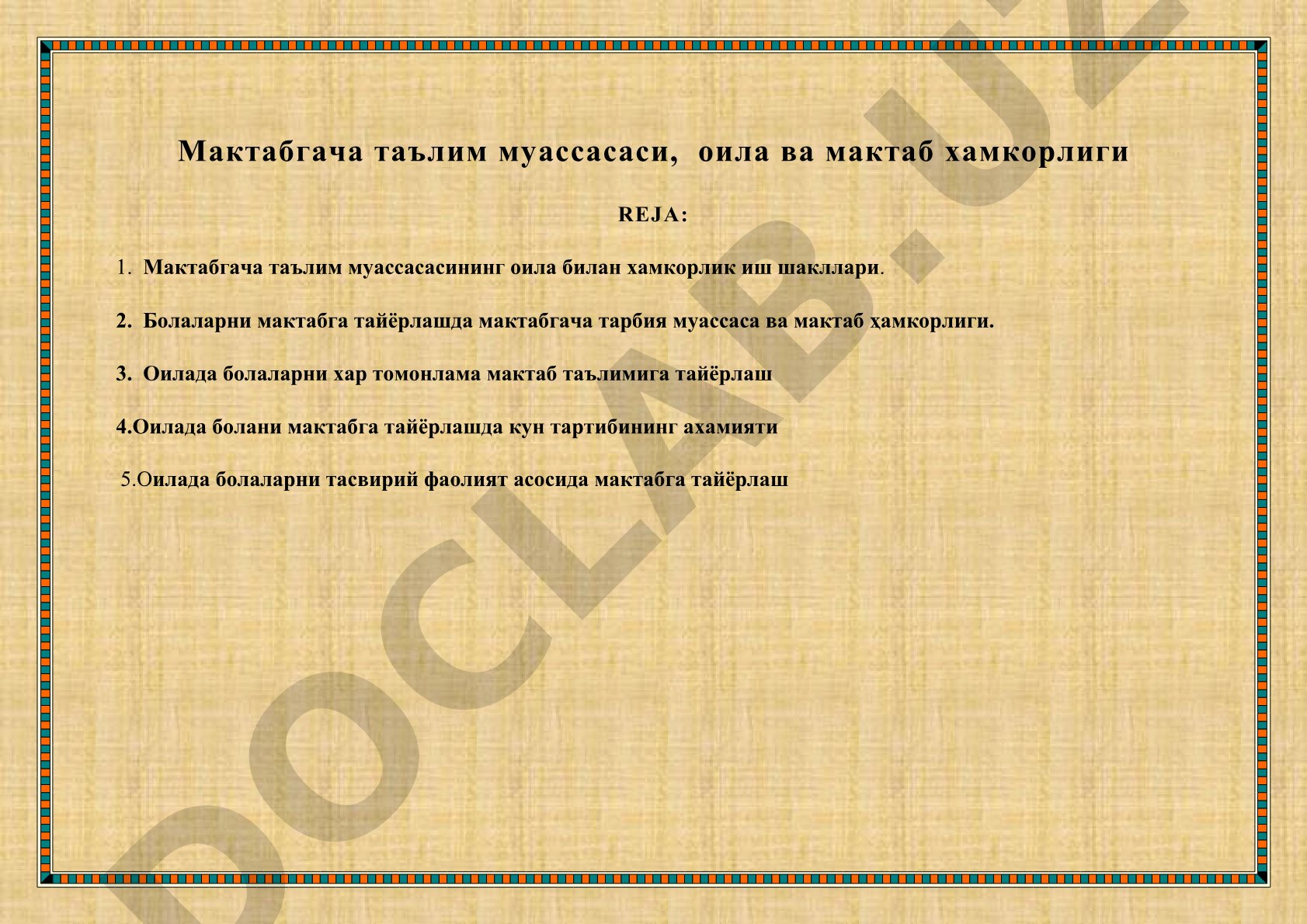 Мактабгача таълим муассасаси, оила ва мактаб хамкорлиги