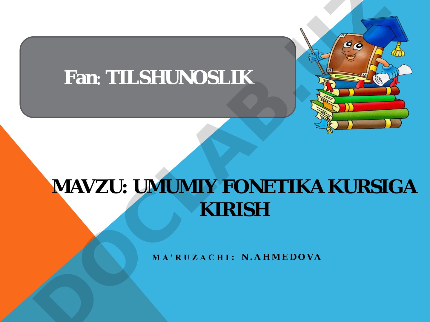 Umumiy fonetika kursiga kirish
