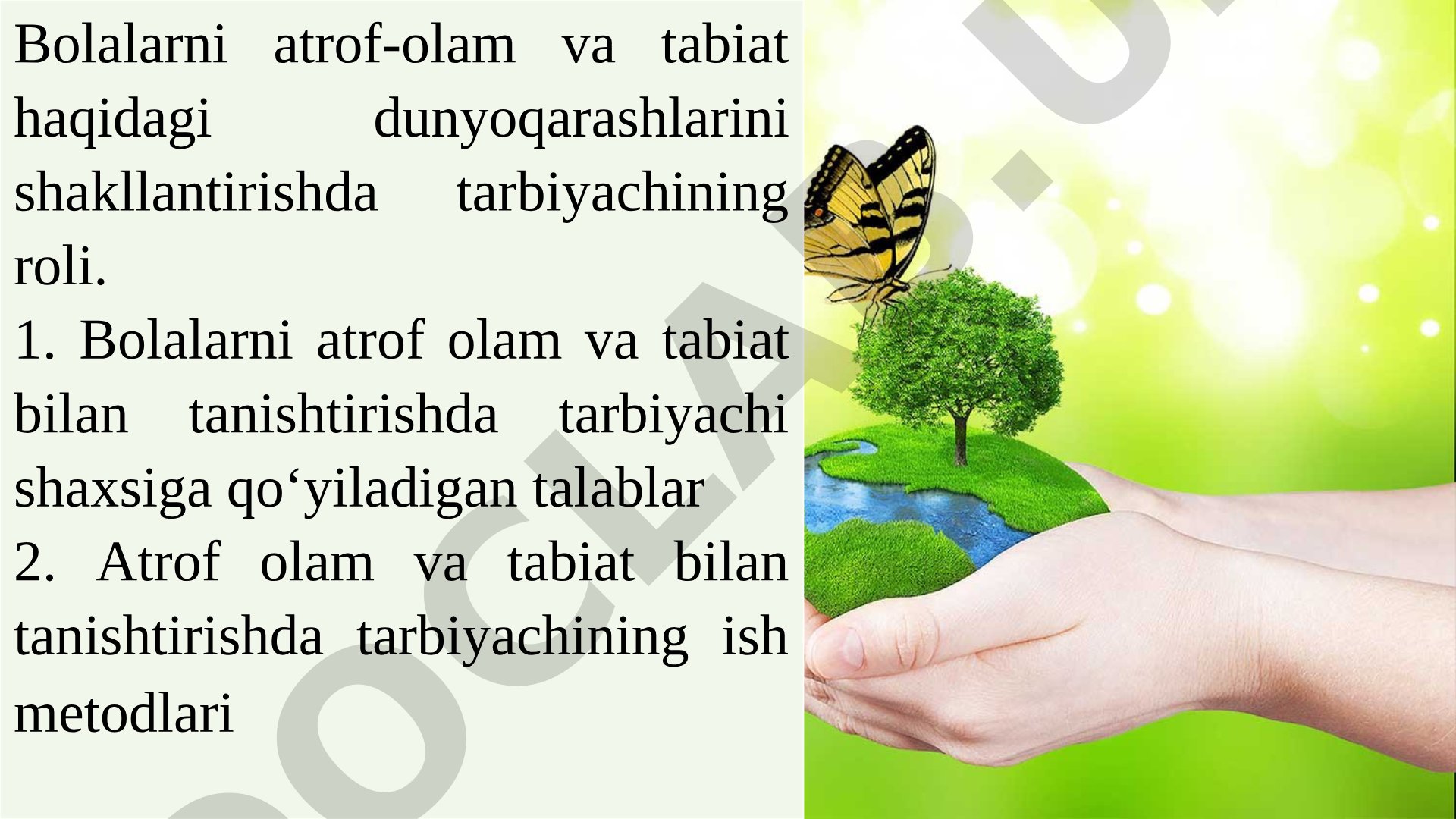 Bolalarni atrof-olam va tabiat haqidagi dunyoqarashlarini shakllantirishda tarbiyachining roli