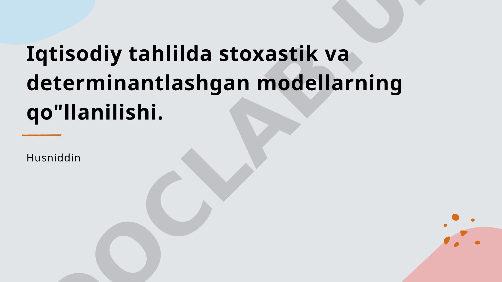 Iqtisodiy tahlilda stoxastik va determinantlashgan modellarning qo'llanilishi
