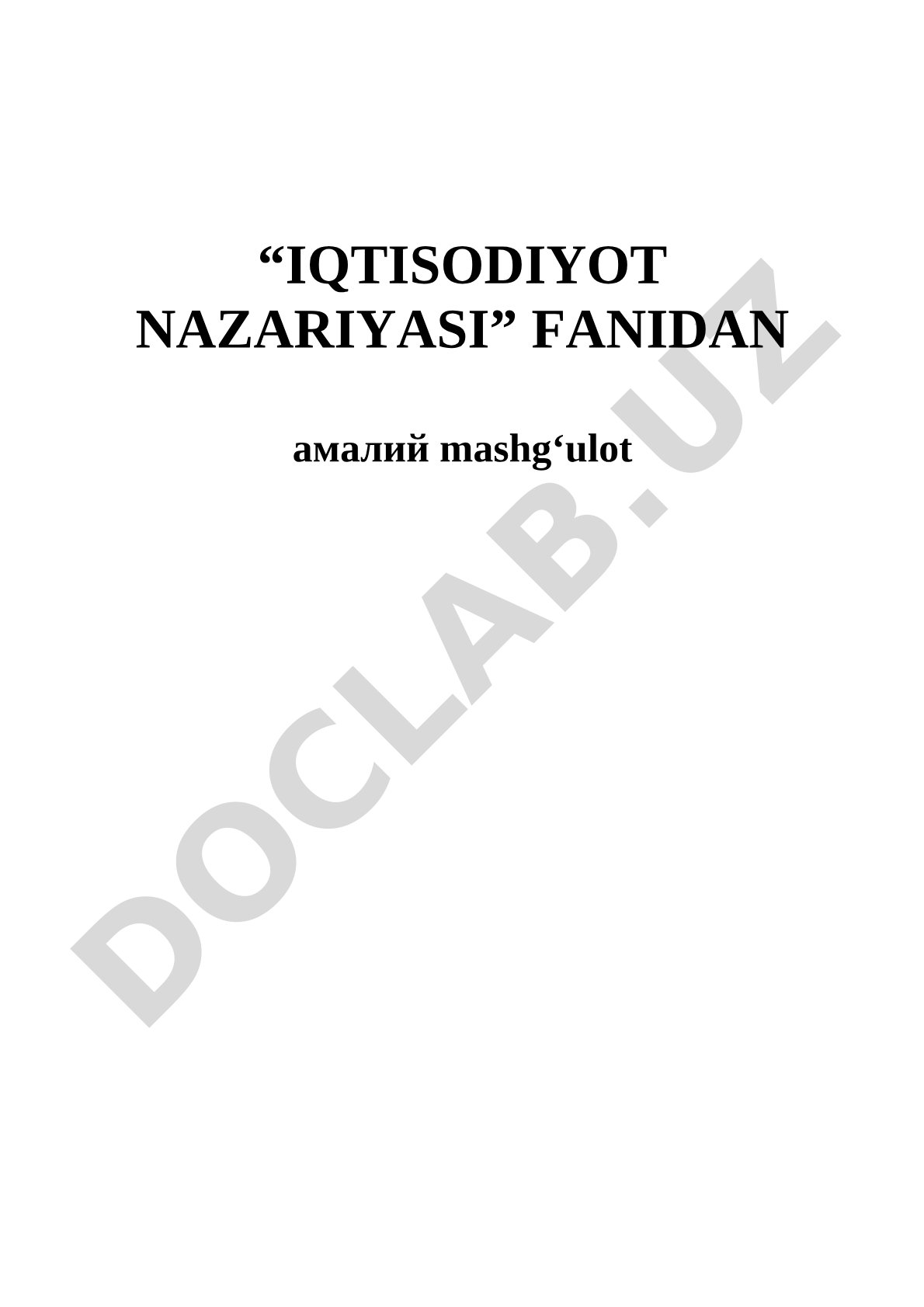 Iqtisodiyot nazariyasi fanining predmeti va bilish usullari