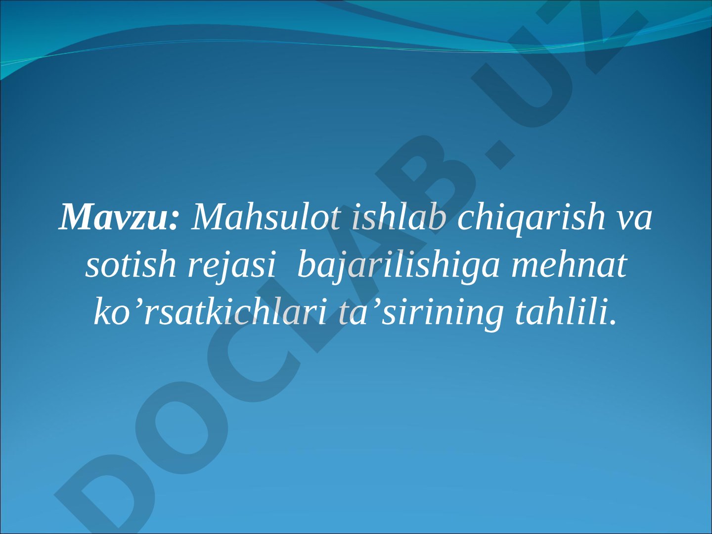 Mahsulot ishlab chiqarish va sotish rejasi bajarilishiga mehnat ko'rsatkichlari ta'sirining tahlili