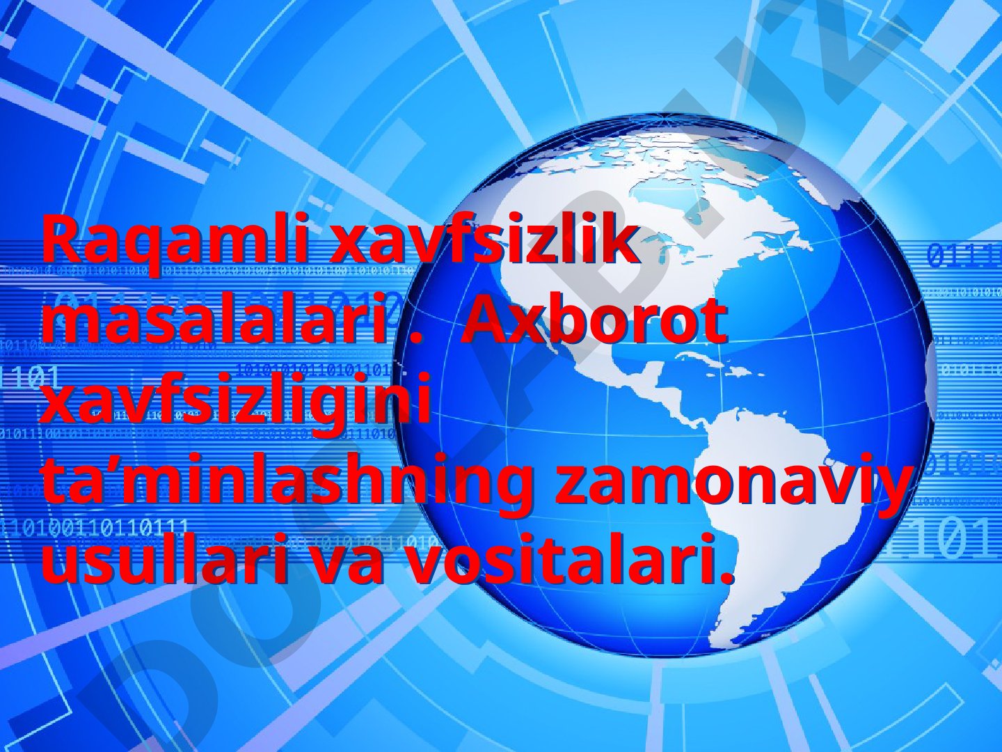Raqamli xavfsizlik masalalari