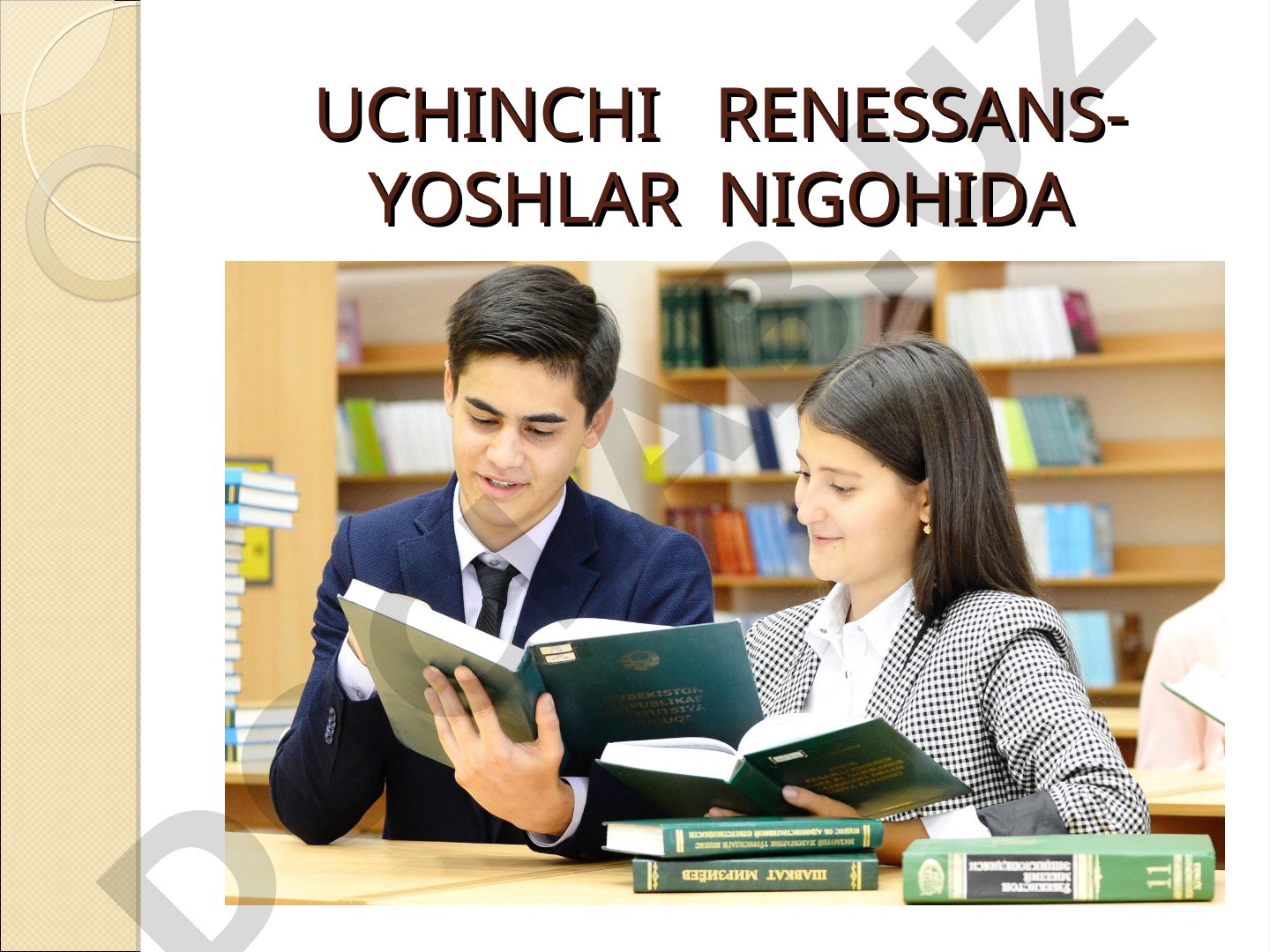 Uchinchi Renessans - Yoshlar Nigohida