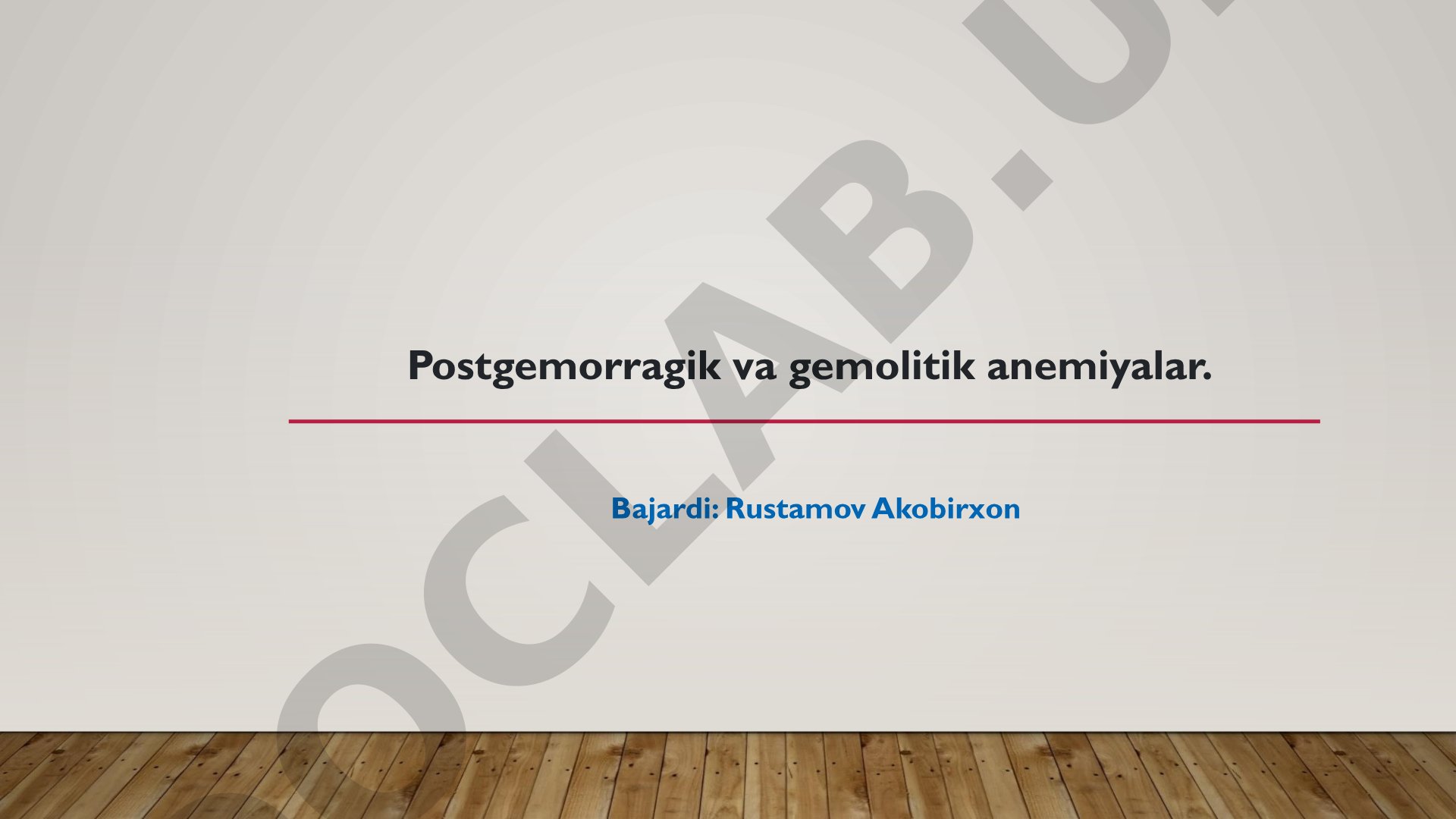 Postgemorragik va gemolitik anemiyalar