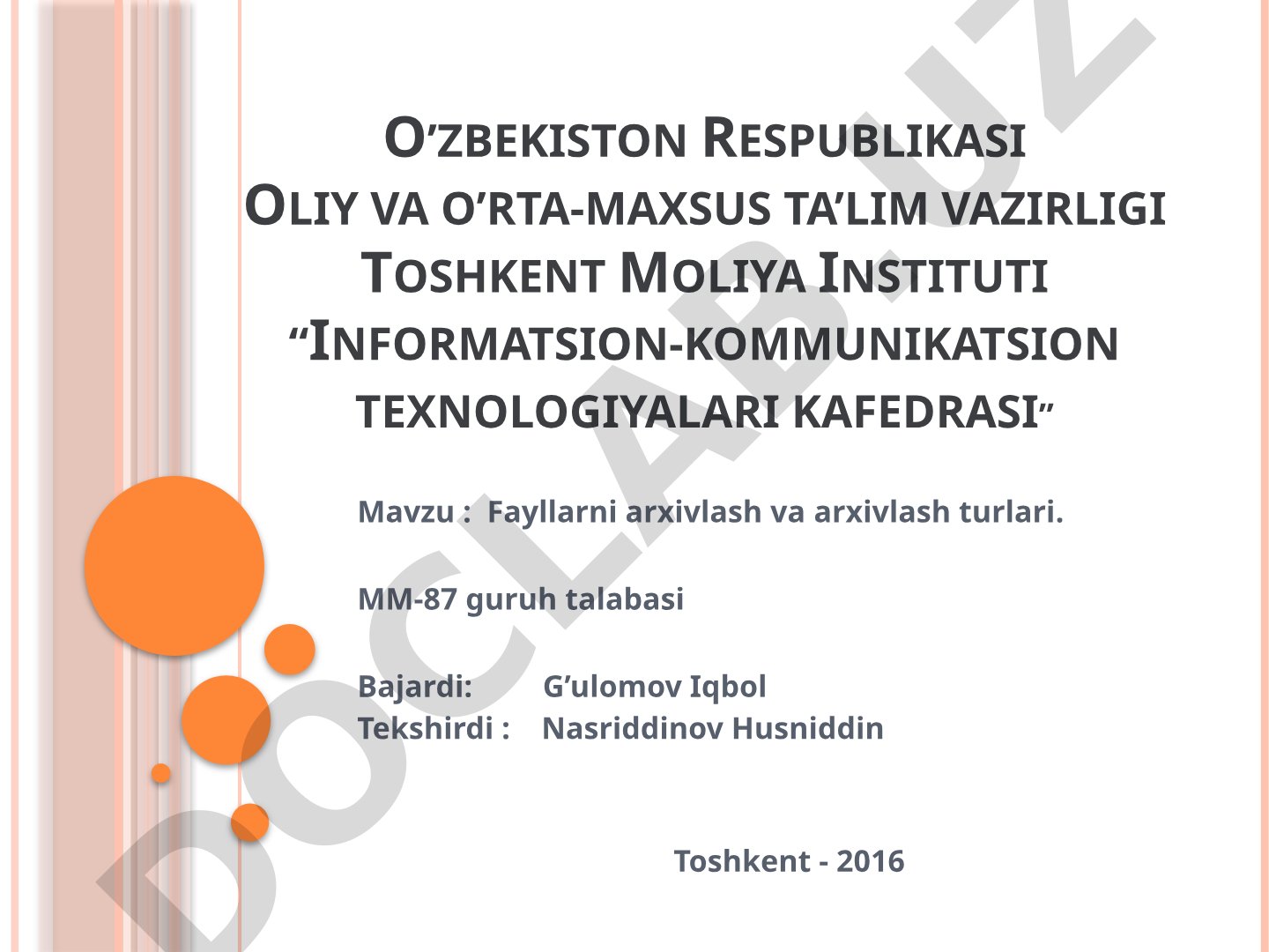 Fayllarni arxivlash va arxivlash turlari