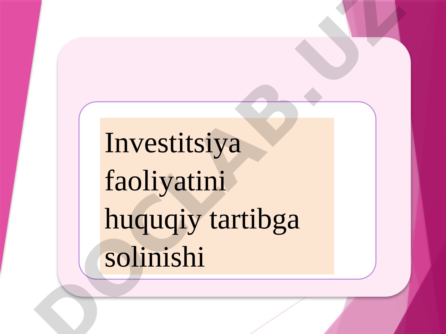 Investitsiya faoliyatini huquqiy tartibga solinishi