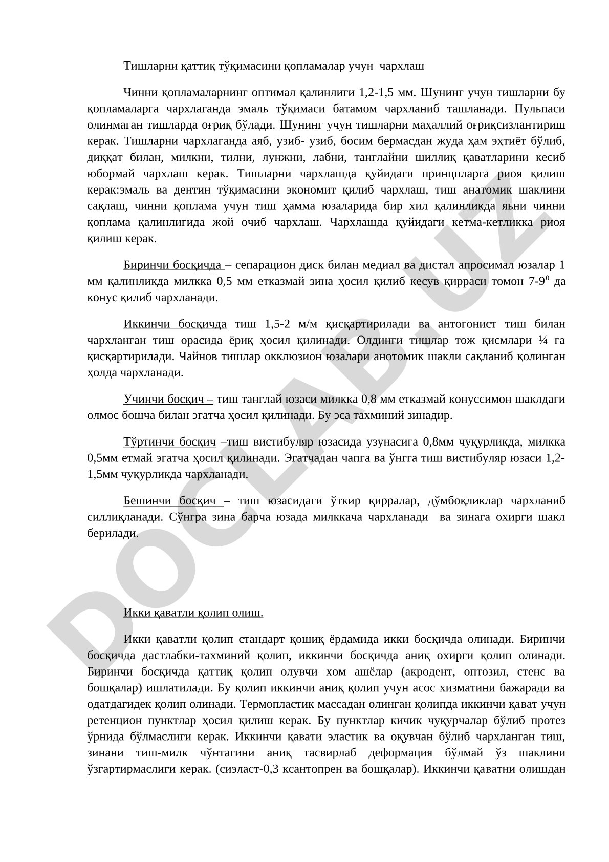 Tishlarning qattiq to'qimasini qoplamalar uchun charxlash