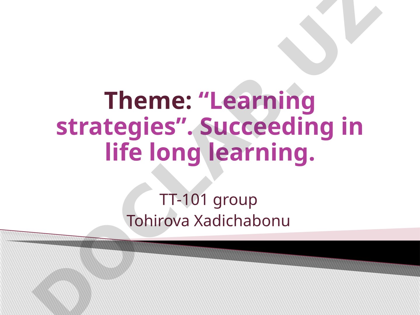 Learning strategies in lifelong learning