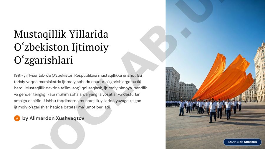 Mustaqillik Yillarida O'zbekiston Ijtimoiy O'zgarishlari