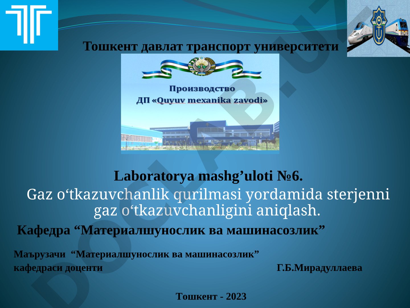 Gaz o‘tkazuvchanlik qurilmasi yordamida sterjenni gaz o‘tkazuvchanligini aniqlash