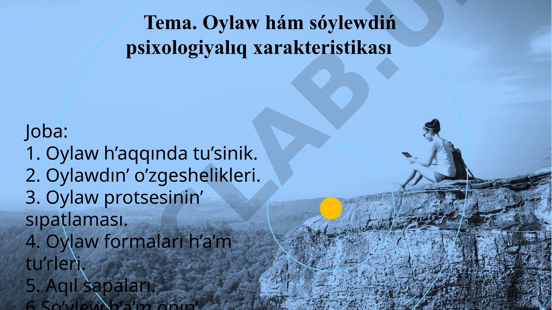 Oylaw hám sóylewdiń psixologiyalıq xarakteristikası