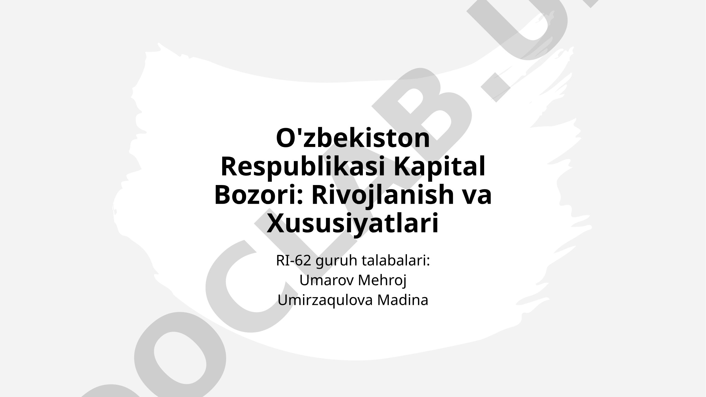 O'zbekiston Respublikasi Kapital Bozori: Rivojlanish va Xususiyatlari