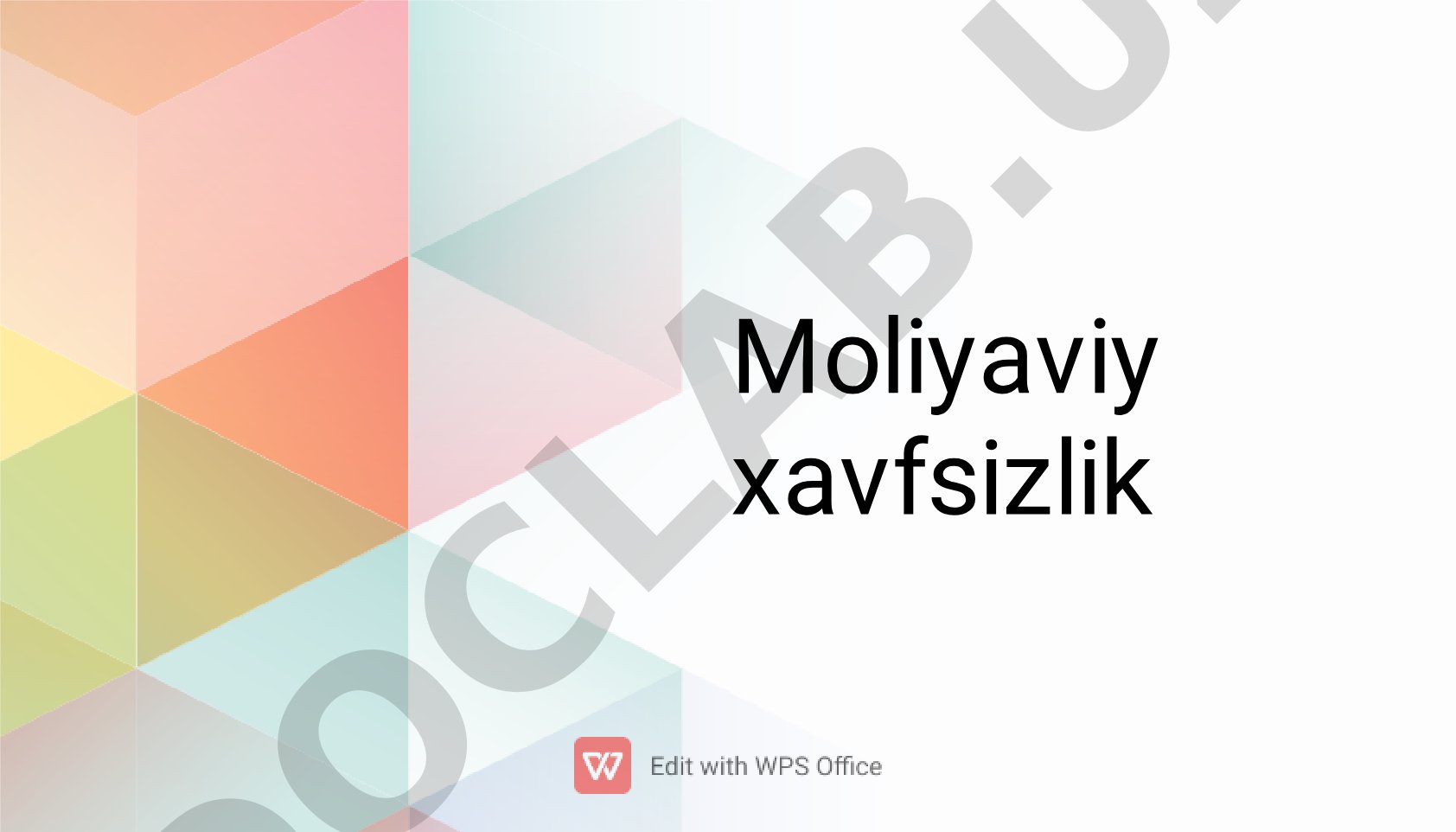 Mamlakat moliyaviy xavfsizligi: mezonlar, muammolar va ta'minot vositalari