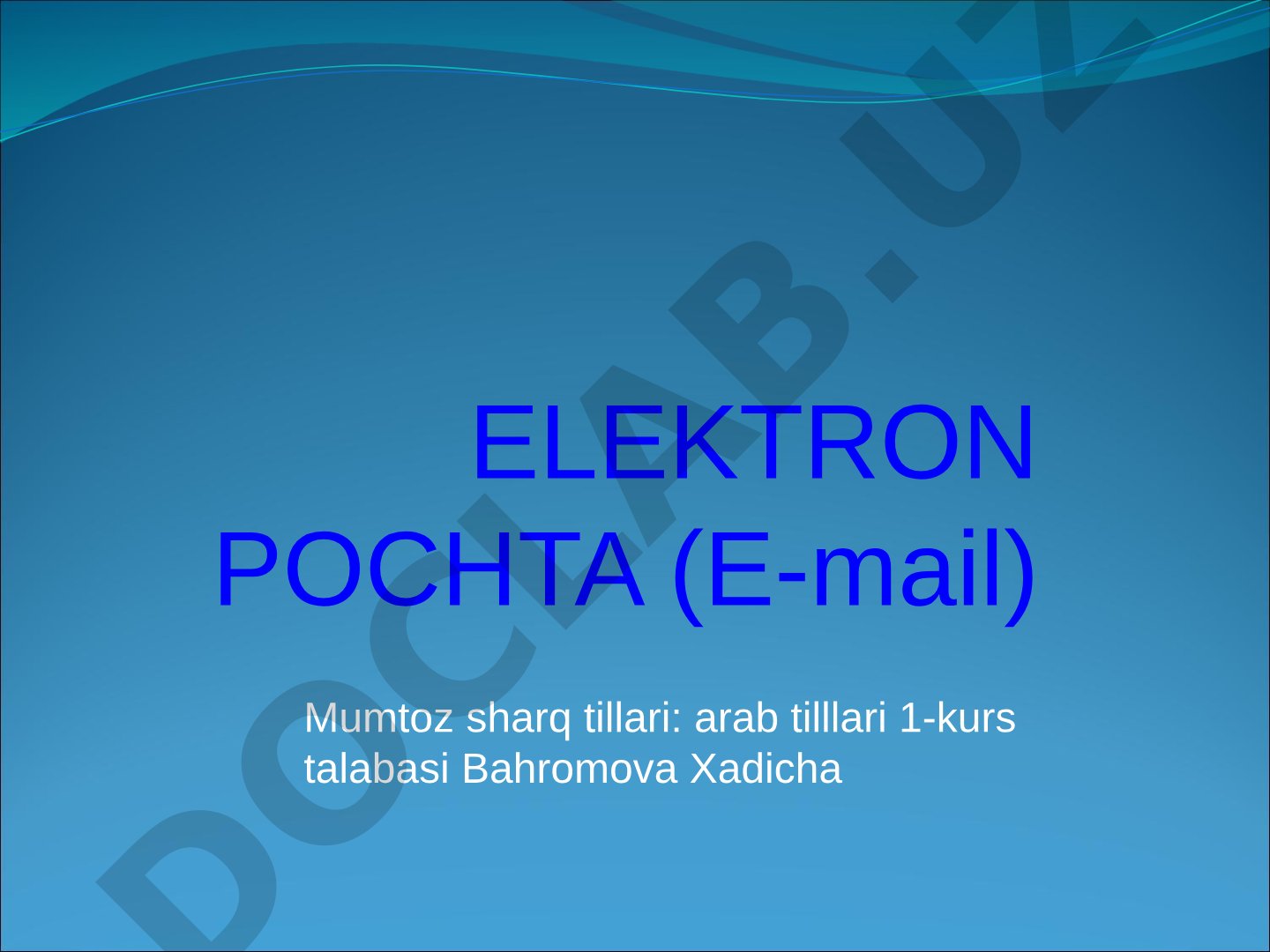 Elektron pochta (E-mail)