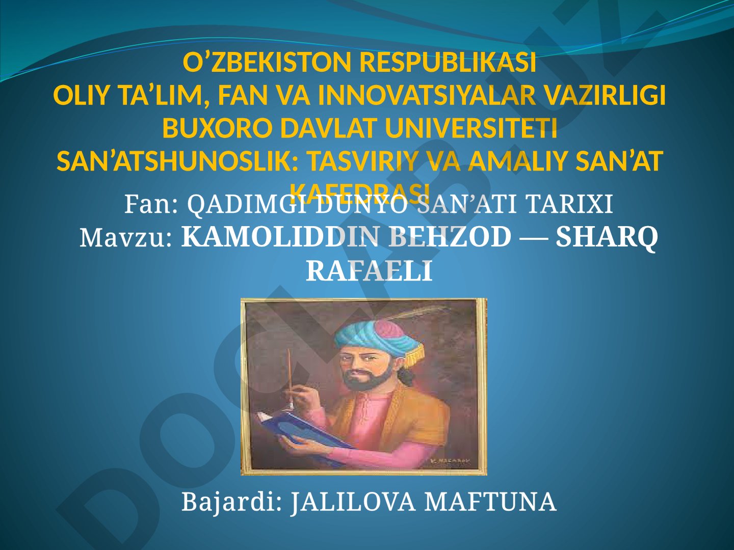 Kamoliddin Behzod — Sharq Rafaeli