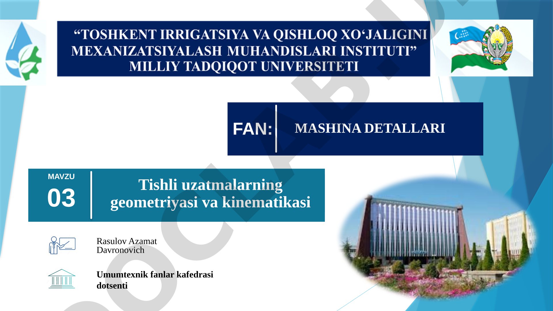 Tishli uzatmalarning geometriyasi va kinematikasi
