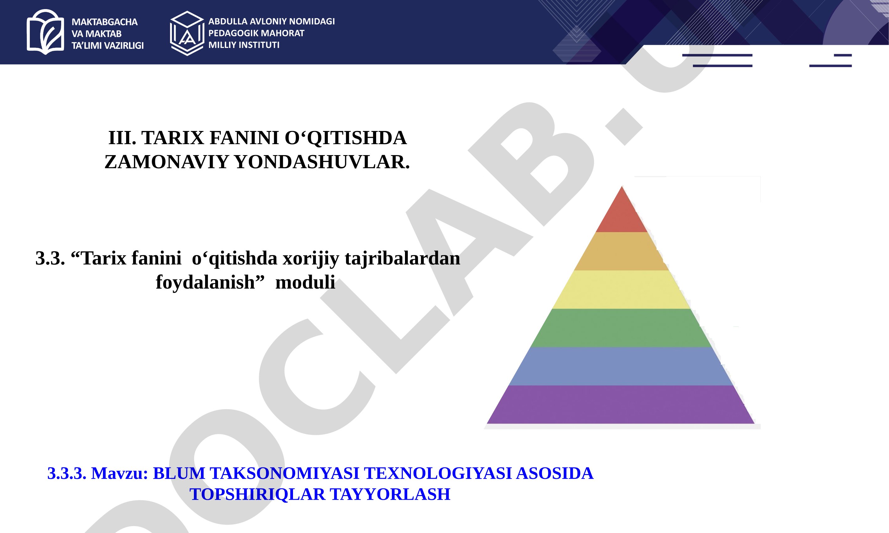 BLUM TAKSONOMIYASI TEXNOLOGIYASI ASOSIDA TOPSHIRIQLAR TAYYORLASH