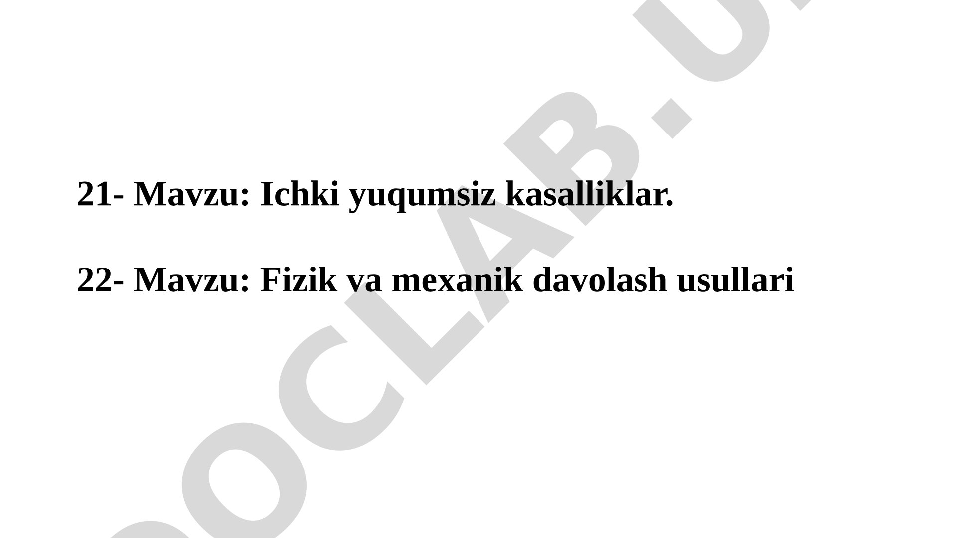 Ichki yuqumsiz kasalliklar va fizik-mexanik davolash usullari