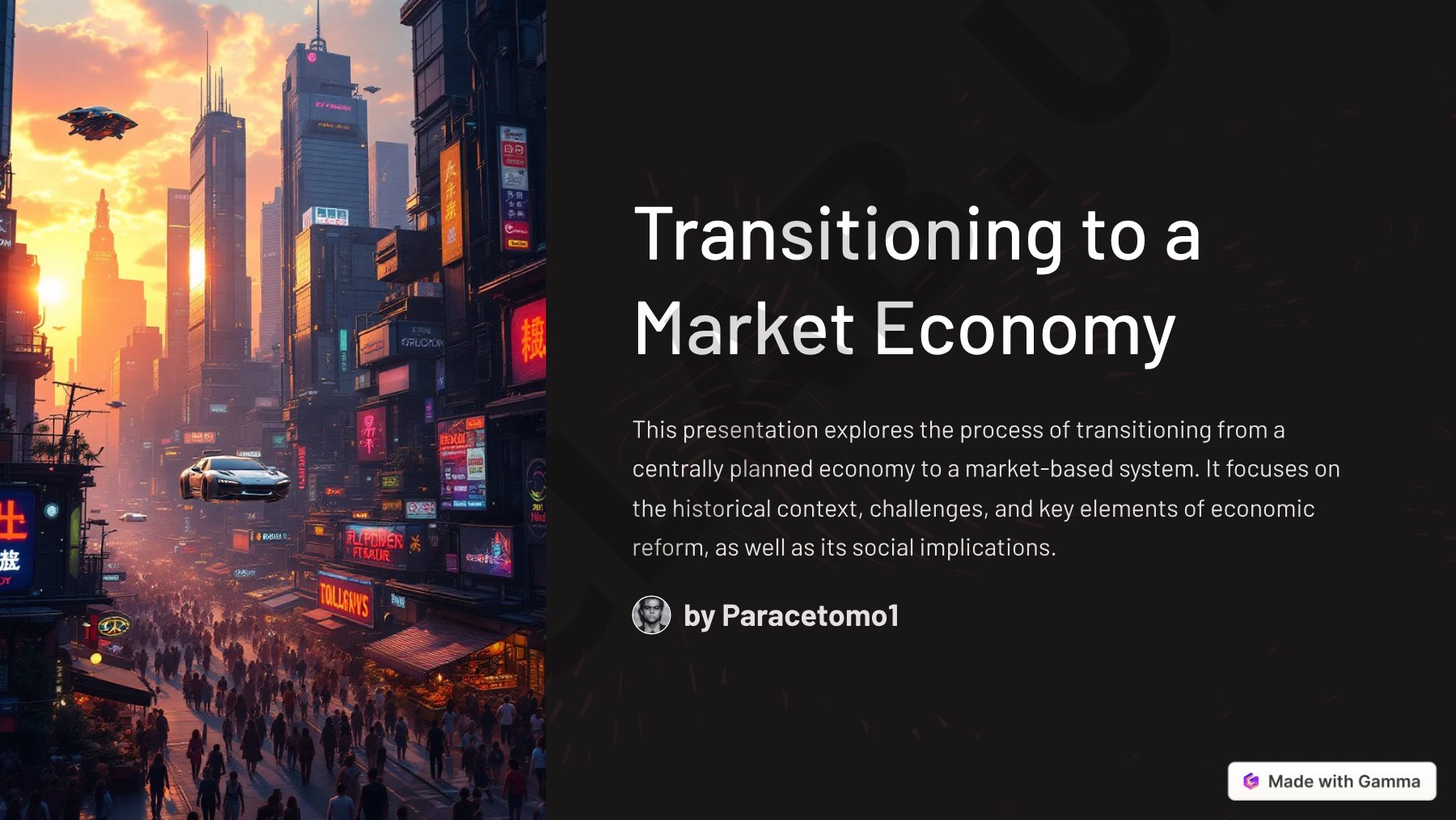 Transitioning to a Market Economy