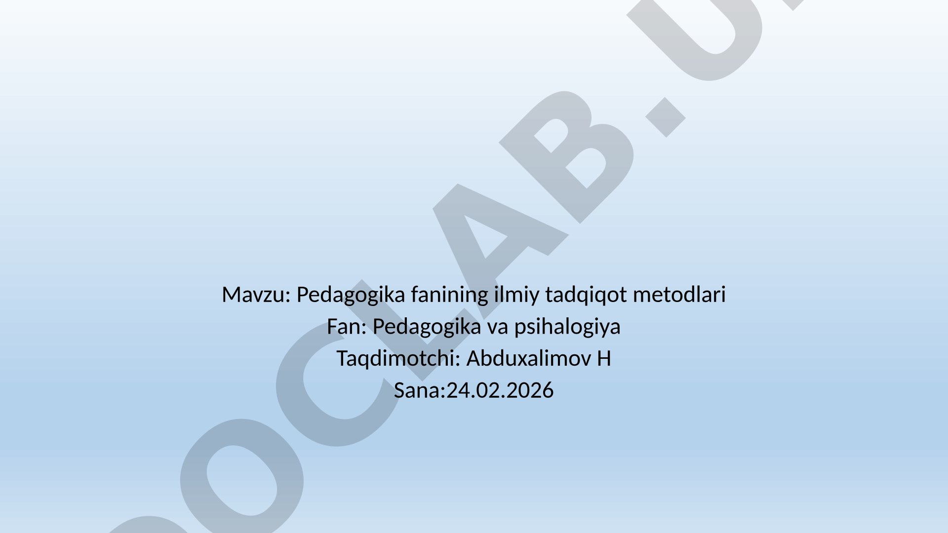Pedagogika fanining ilmiy tadqiqot metodlari