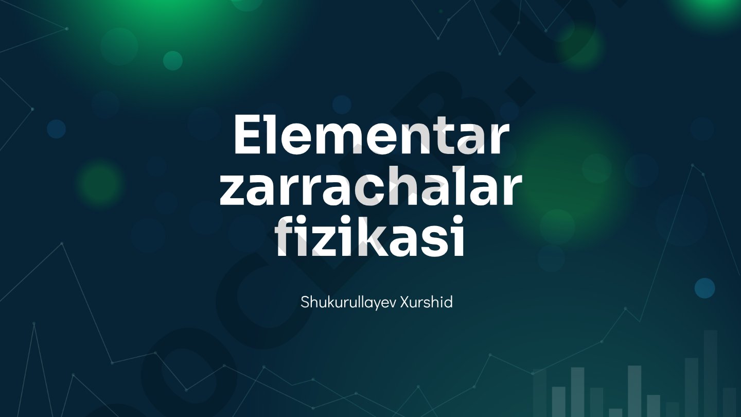 Elementar zarrachalar fizikasi