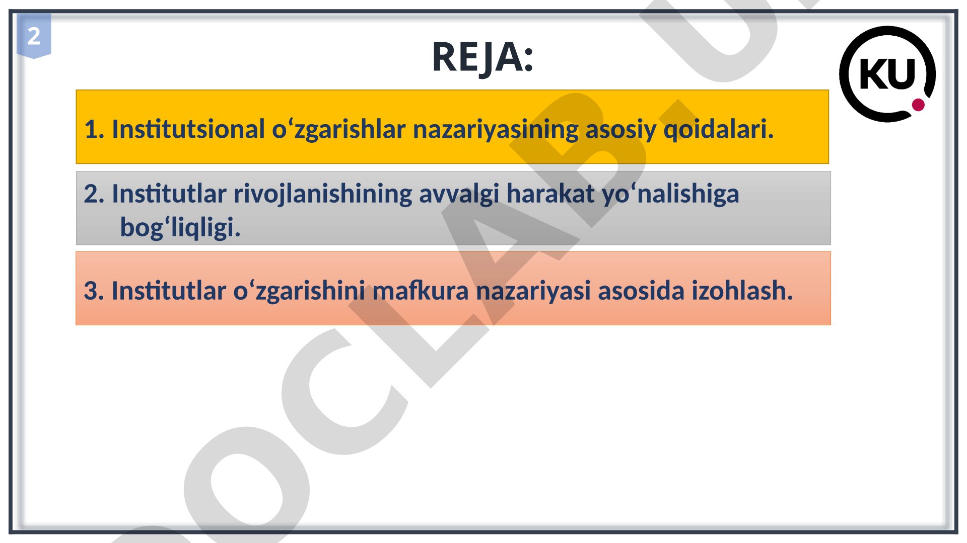 Institutlarning vaqtga ko‘ra o‘zgarishi