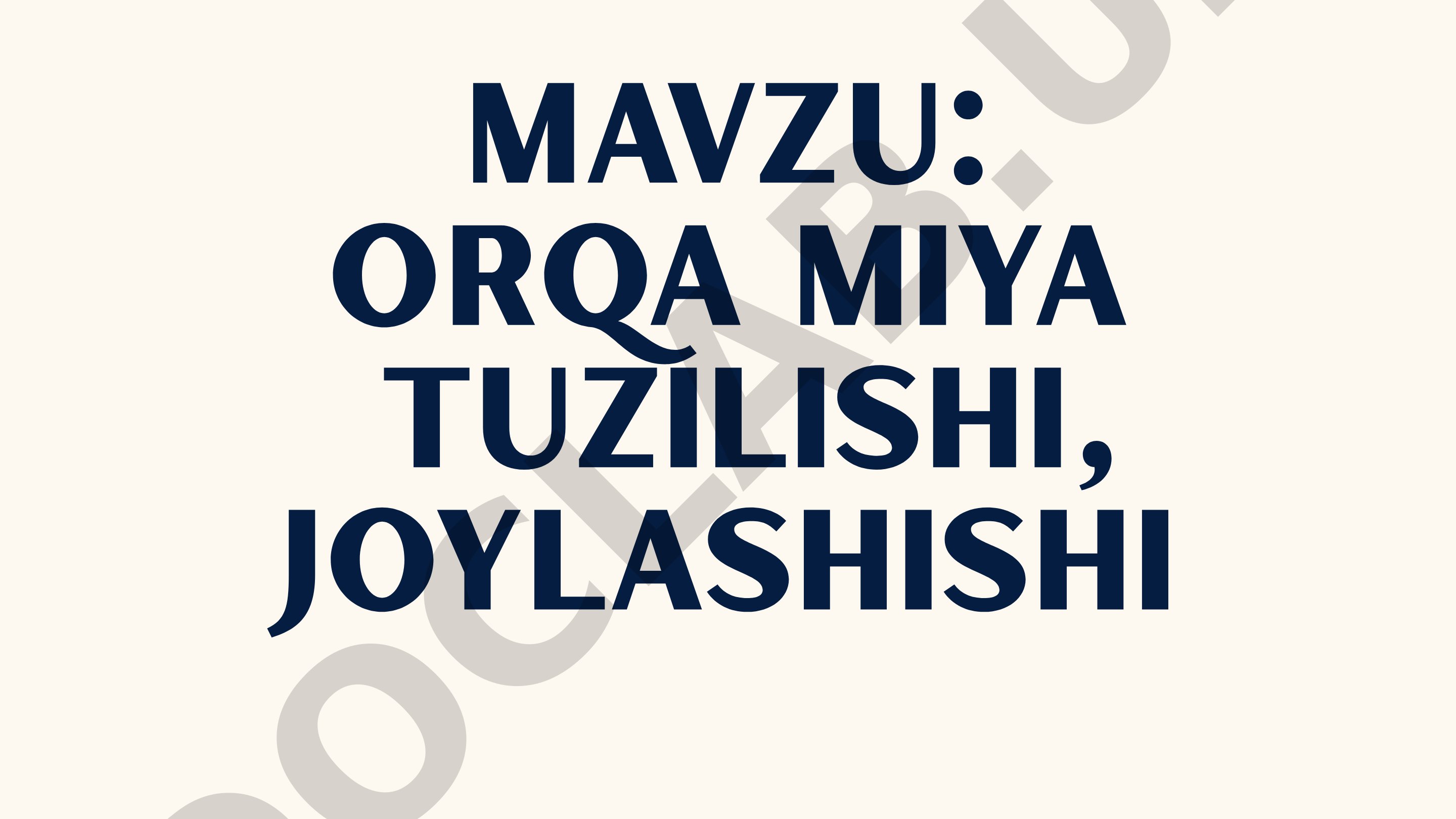 Orqa miya tuzilishi, joylashishi