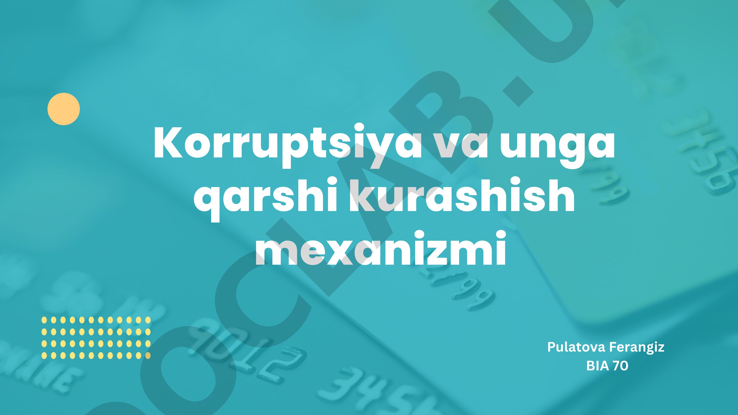 Korruptsiya va unga qarshi kurashish mexanizmi