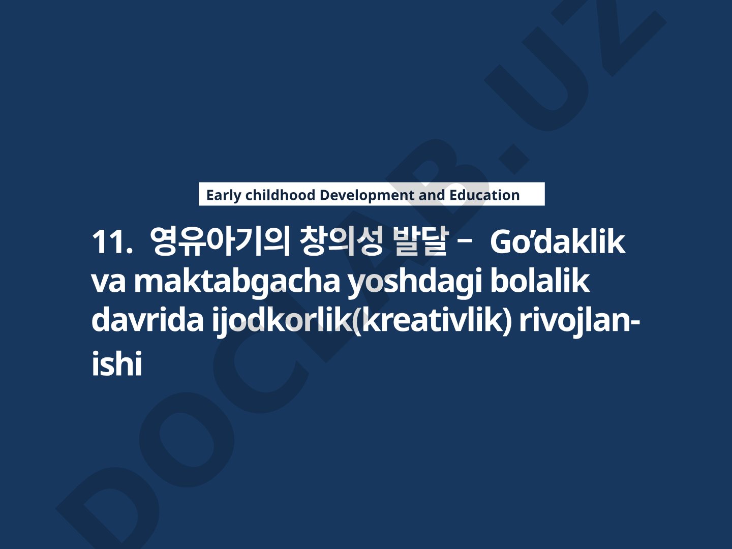 Koreya barcha kadrlarni va ijodkorlikni safarbar etib, jamiyat va tizimni o’zgartirishda asosiy kuch
