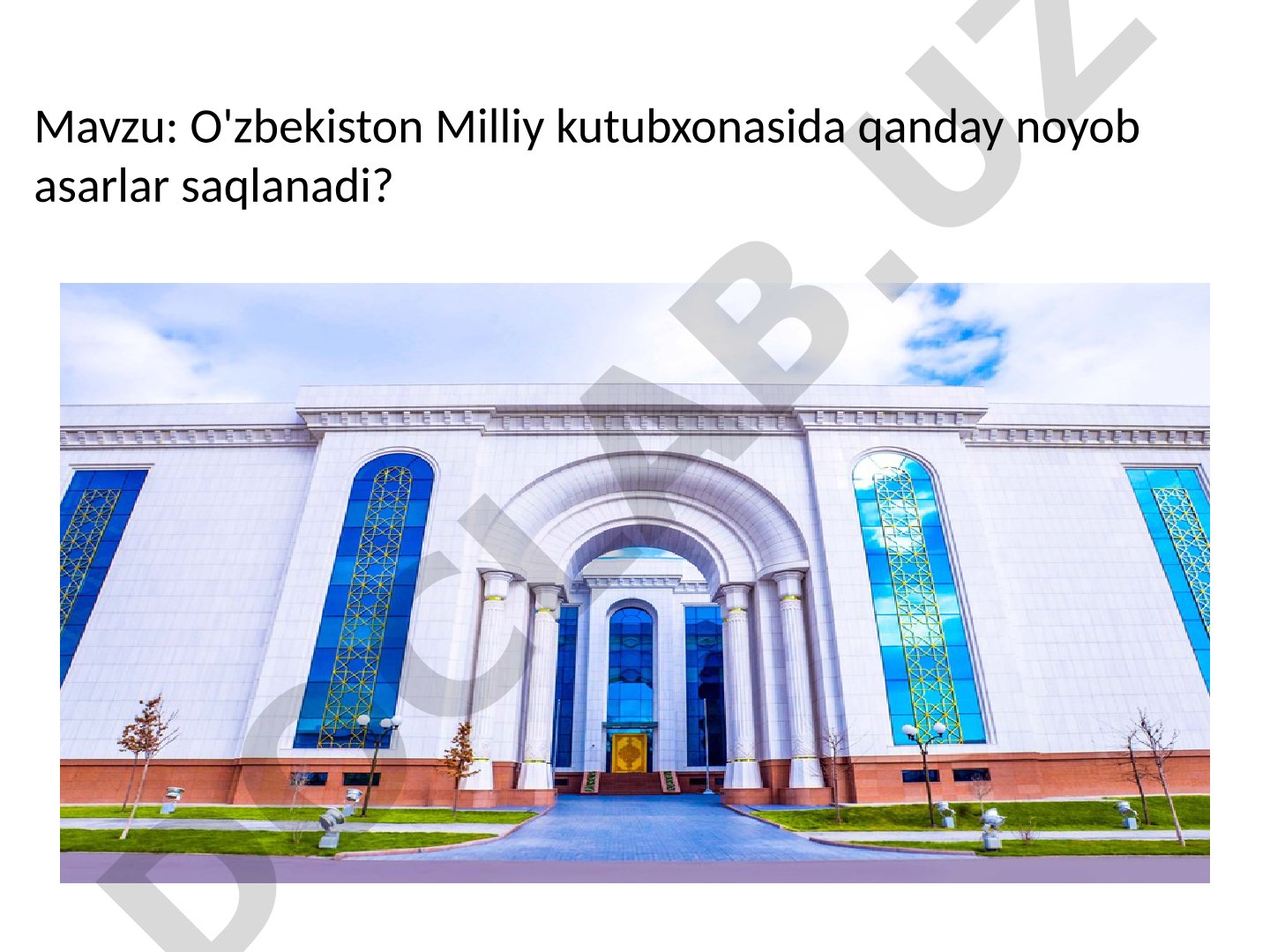 O'zbekiston Milliy kutubxonasida qanday noyob asarlar saqlanadi?