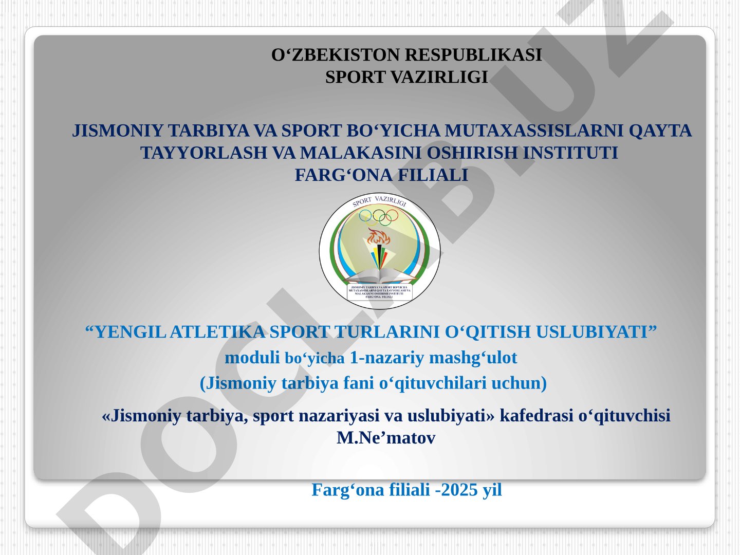 Yengil atletika sport turlarining nazariy asoslari