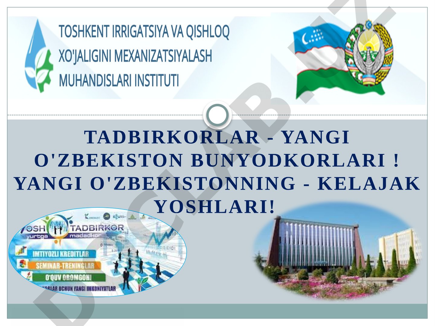 Tadbirkorlar - Yangi O'zbekiston bunyodkorlari !
