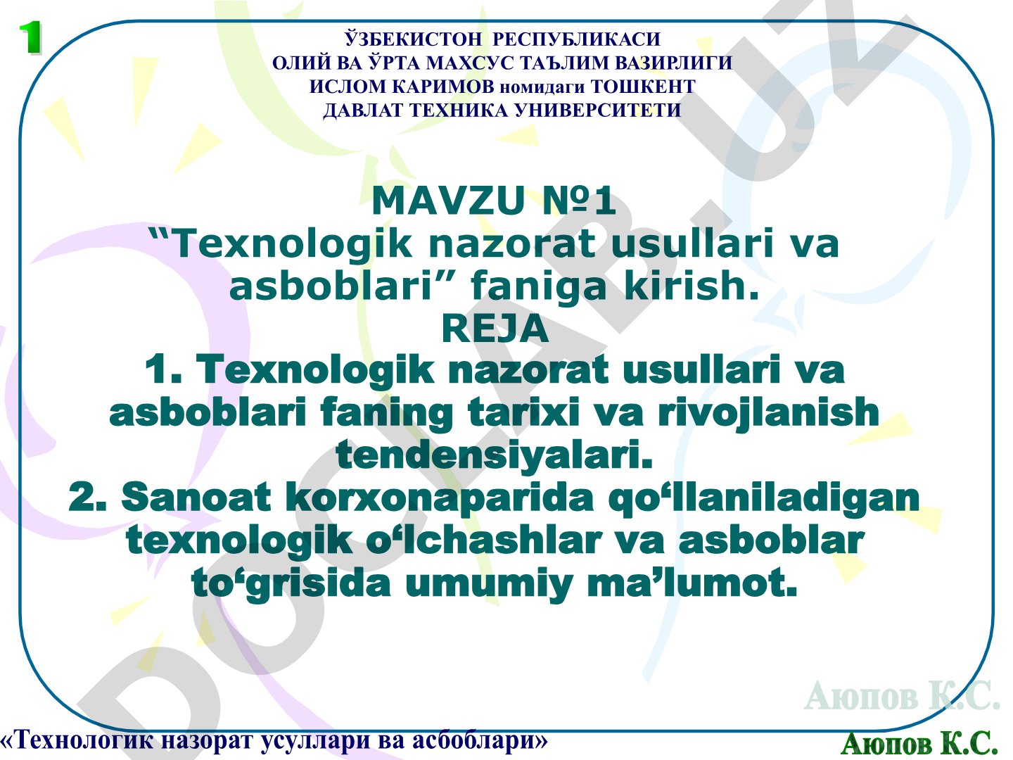Texnologik nazorat usullari va asboblari faniga kirish
