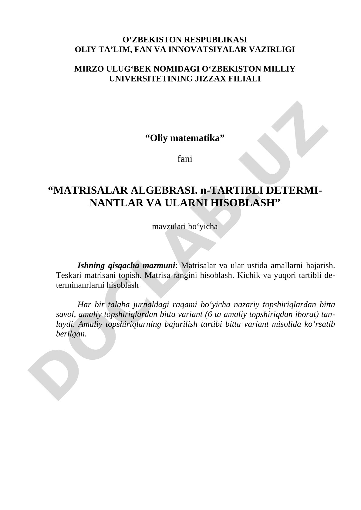 Matrisalar algebrasi. n-tartibli determinantlar va ularni hisoblash