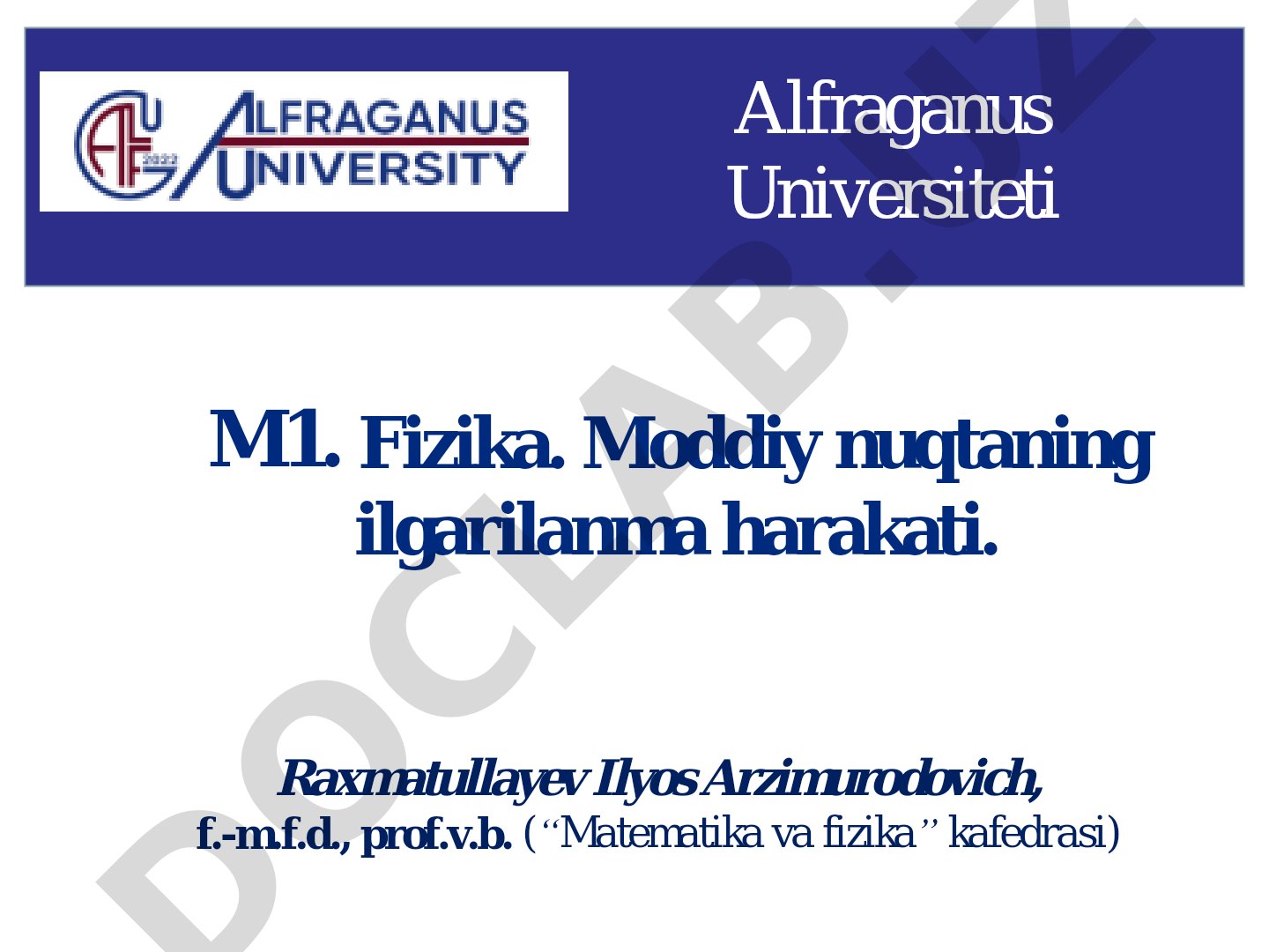 Fizika. Moddiy nuqtaning ilgarilanma harakati.