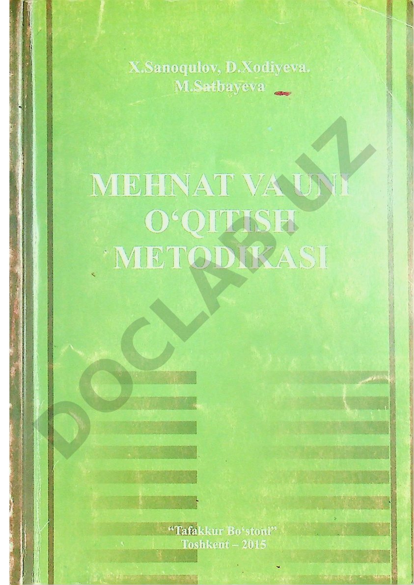Mehnat va uni o‘qitish metodikasi
