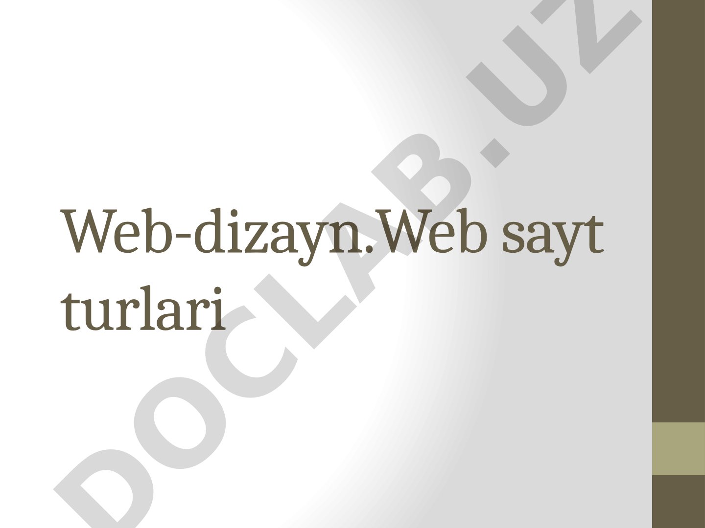Web-dizayn.Web sayt turlari